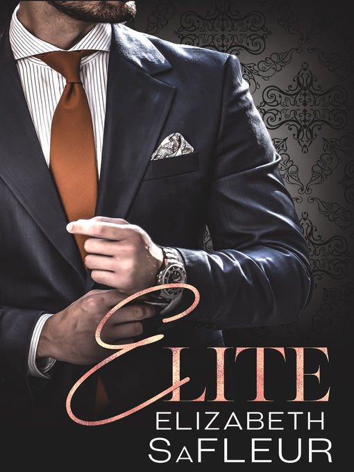 Title details for Elite by Elizabeth SaFleur - Available